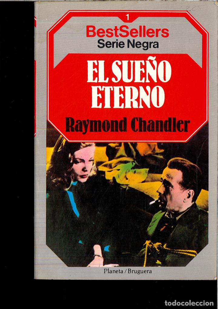 Libros: EL SUE&Ntilde;O ETERNO - RAYMOND CHANDLER - Foto 1
