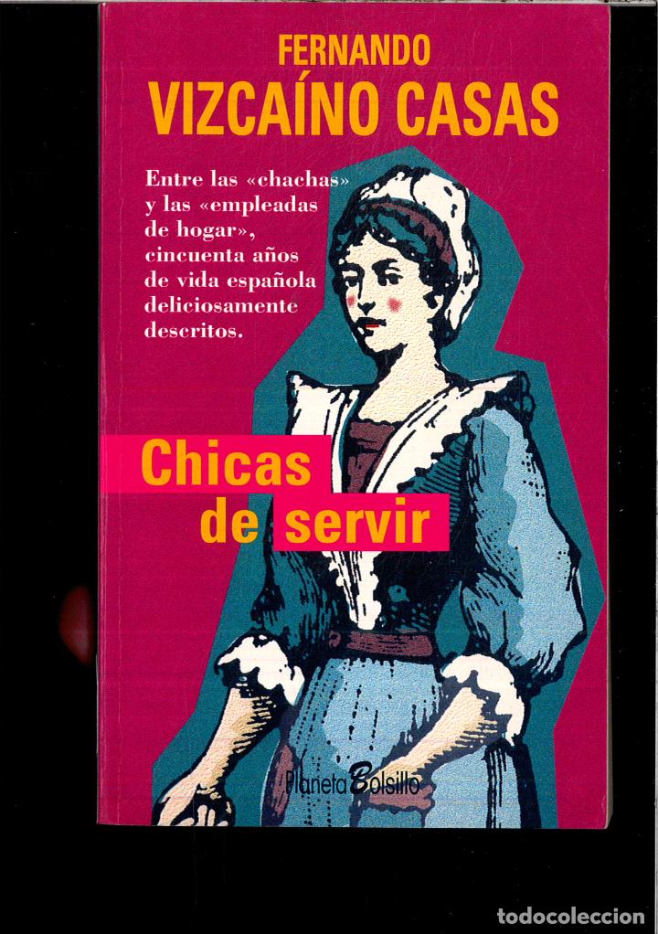 Libros: Chicas de servir - Casas, Fernando - Foto 1