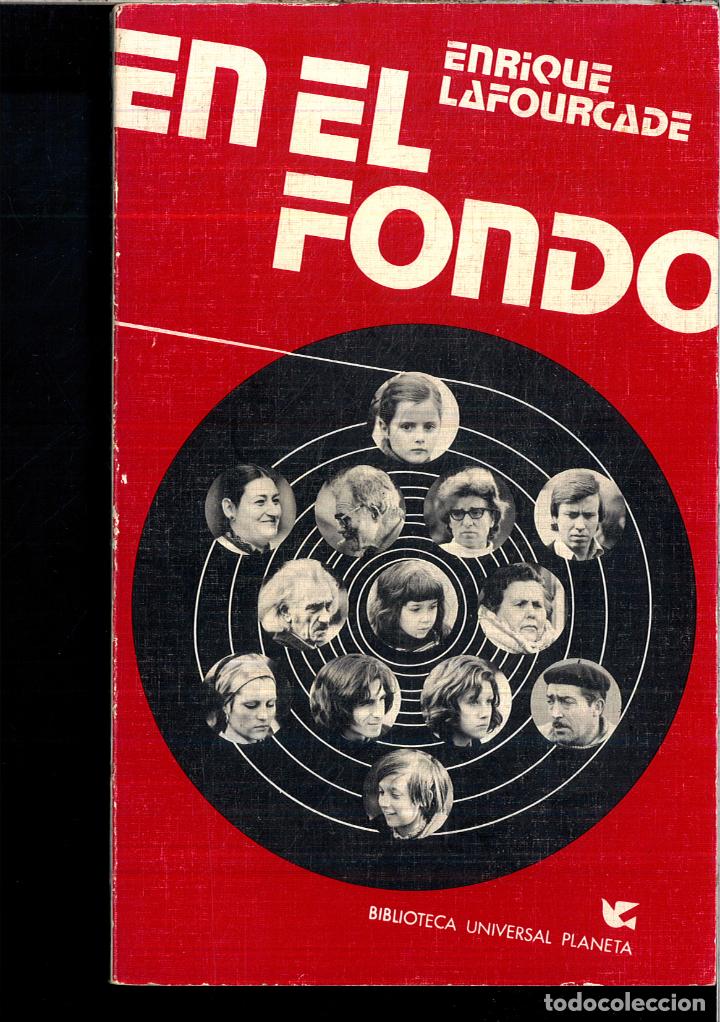 Libros: EN EL FONDO - ENRIQUE LAFOURCADE - Foto 1