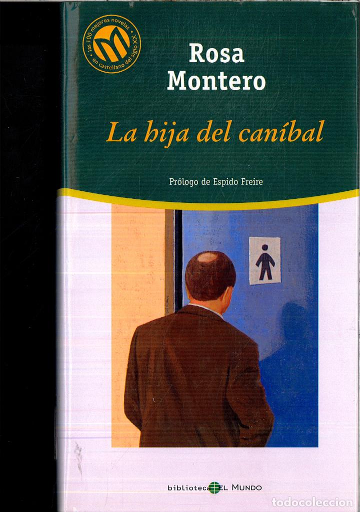 Libros: LA HIJA DEL CANIBAL - ROSA MONTERO - Foto 1