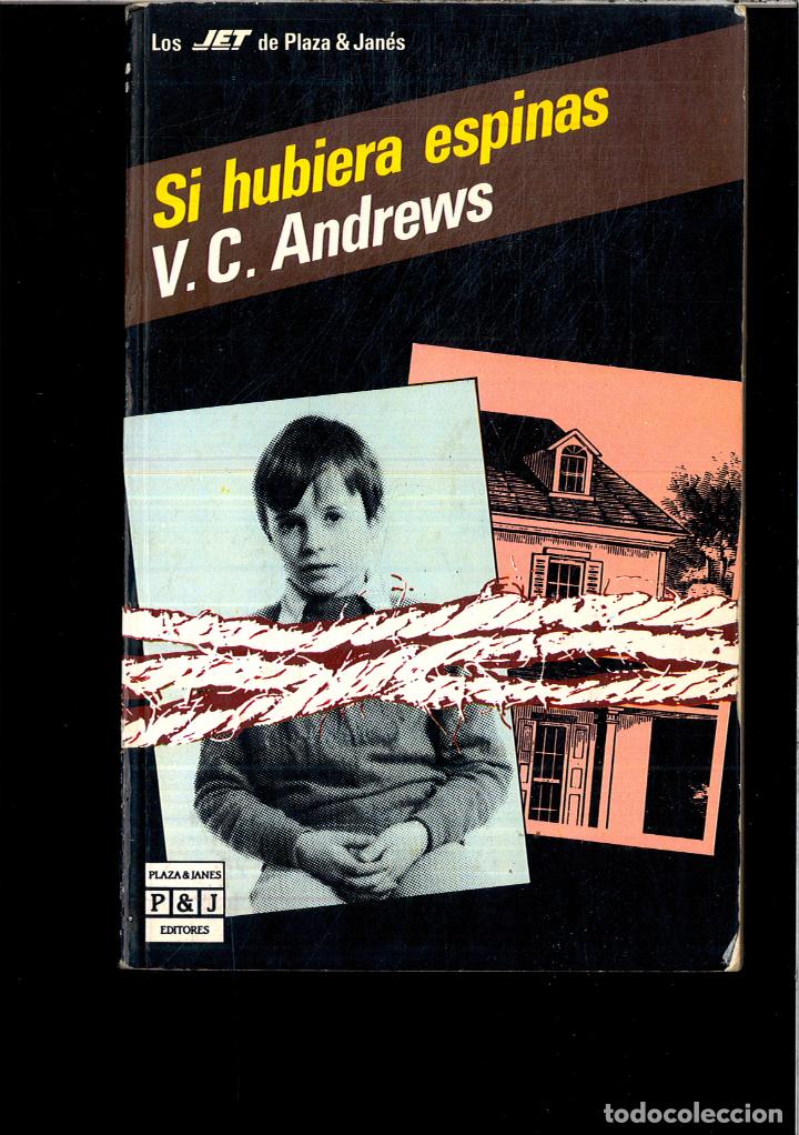 Libros: Si hubiera espinas - Andrews, Virginia C - Foto 1