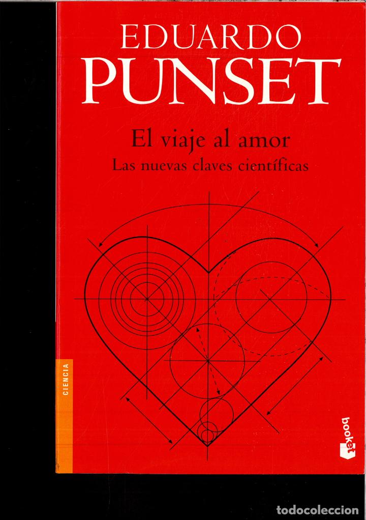 Libros: El viaje al amor (Divulgaci&oacute;n) - Punset, Eduardo - Foto 1