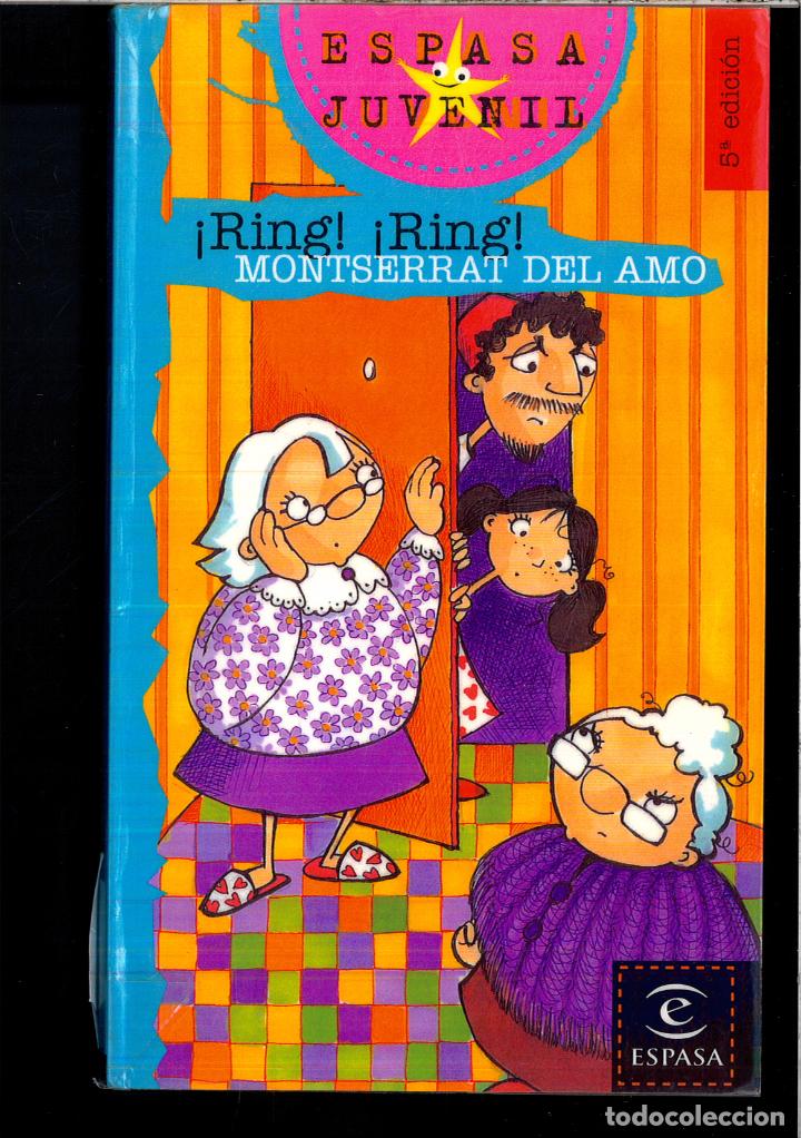 Libros: &iexcl;Ring! &iexcl;Ring! (ESPASA JUVENIL) - Amo, Montserrat del - Foto 1