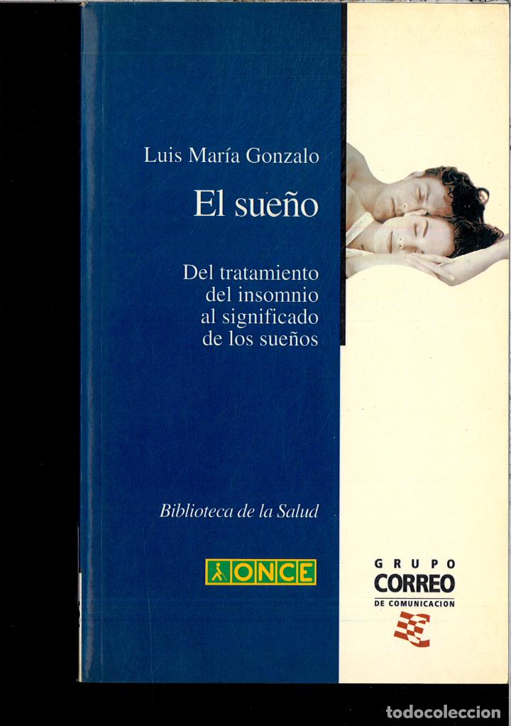 Libros: EL SUE&Ntilde;O - LUIS MARIA GONZALO - Foto 1