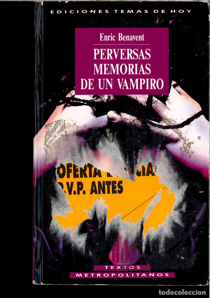 Libros: Perversas memorias de un vampiro - Benavent Enric - Foto 1