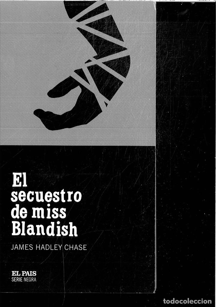 Libros: EL SECUESTRO DE MISS BLANDISH - JAMES HADLEY CHASE - Foto 1