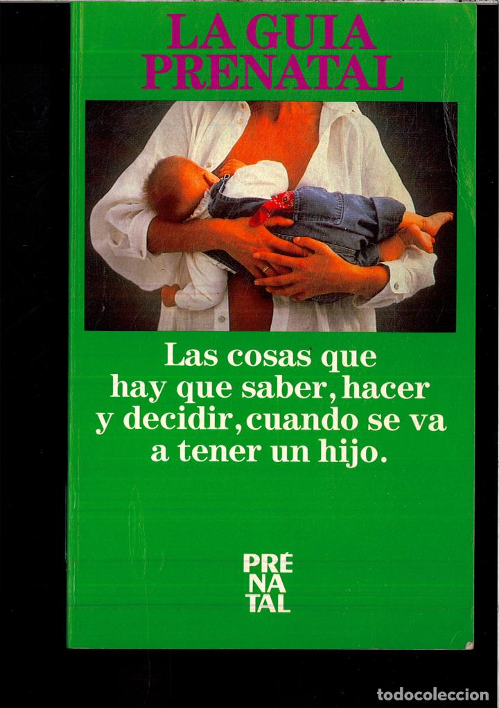 Libros: LA GUIA PRENATAL - Foto 1