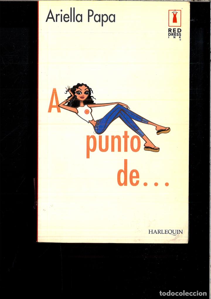 Libros: A PUNTO DE... - ARIELLA PAPA - Foto 1