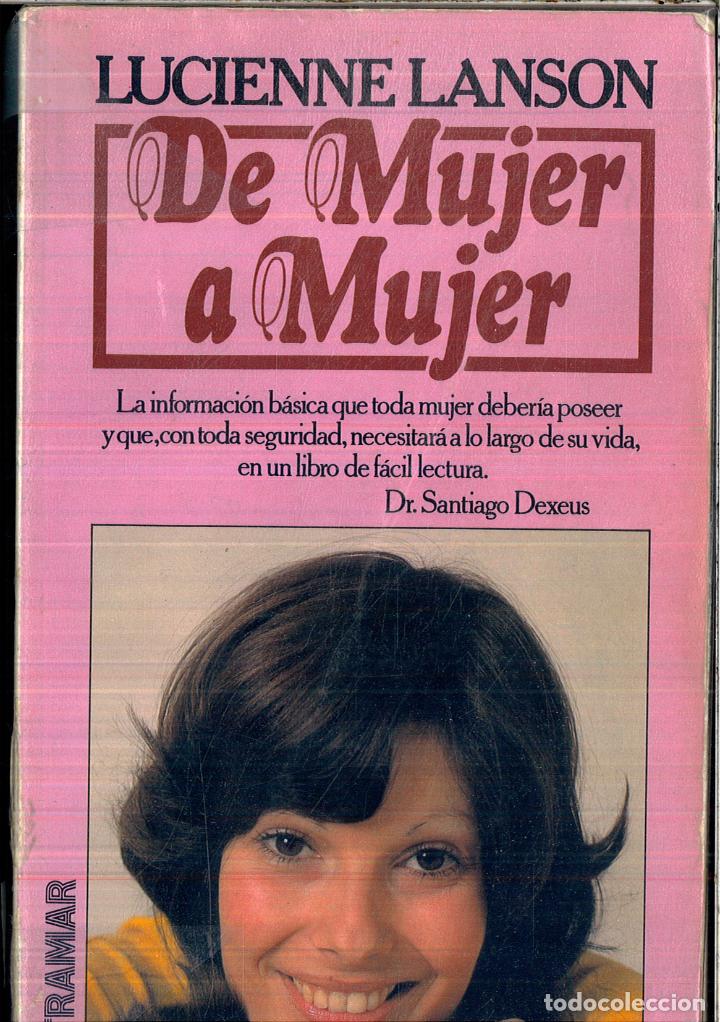 Libros: DE MUJER A MUJER - LUCIENNE LANSON - Foto 1