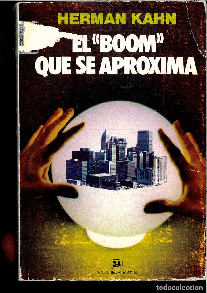 Libros: EL > QUE SE APROXIMA - HERMAN KAHN - Foto 1
