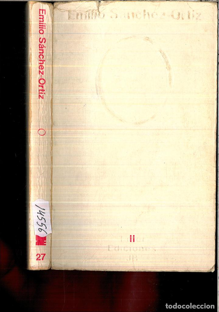 Libros: O - EMILIO SANCHEZ ORTIZ - Foto 1