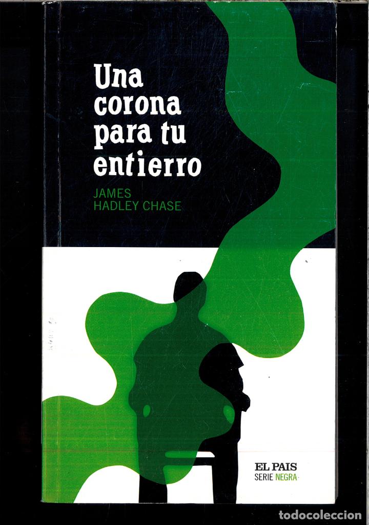 Libros: Una Corona Para Tu Entierro (Serie Negra) - Foto 1