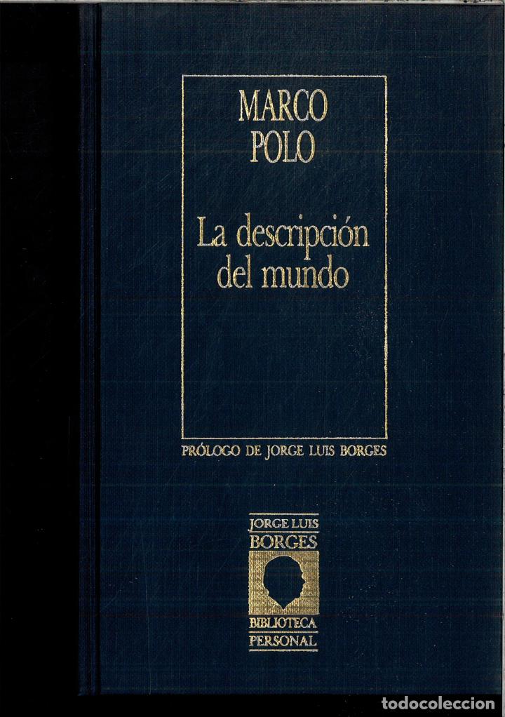 Libros: LA DESCRIPCION DEL MUNDO - MARCO POLO - Foto 1