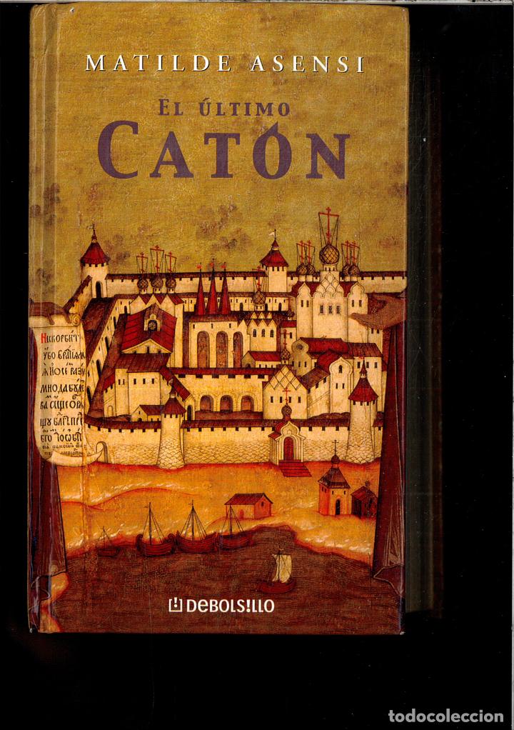 Libros: Ultimo caton, el - Asensi, Matilde - Foto 1