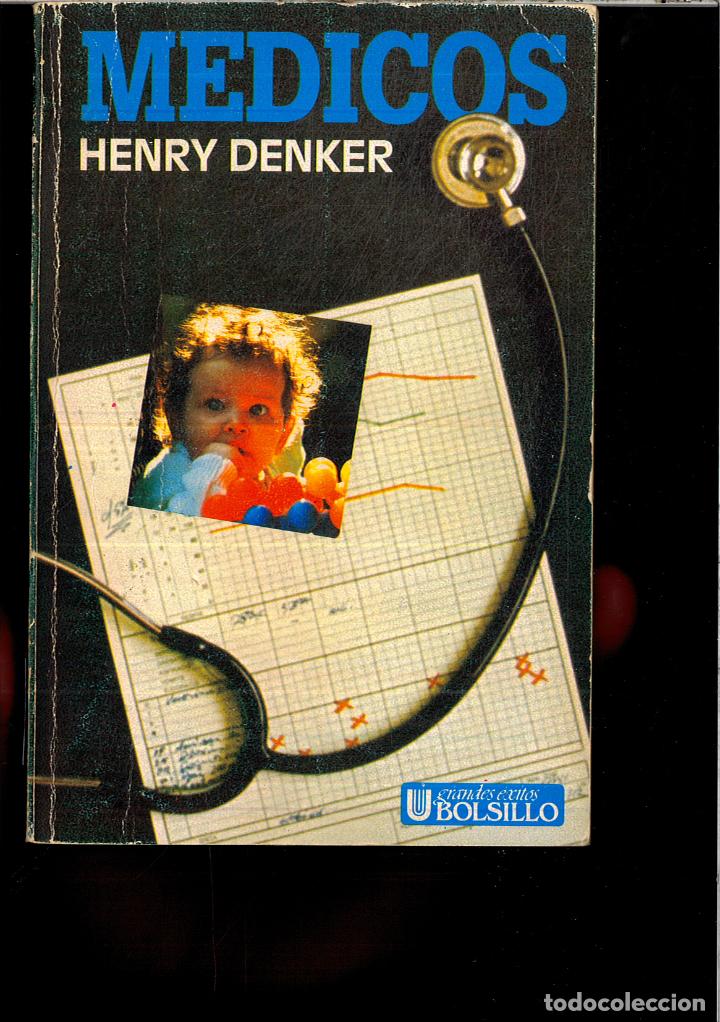 Libros: MEDICOS - HENRY DENKER - Foto 1