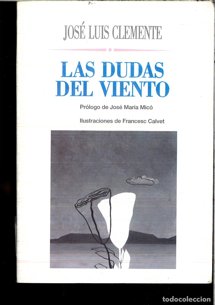 Libros: LAS DUDAS DEL VIENTO (CON CD) POESIA - JOSE LUIS CLEMENTE - Foto 1