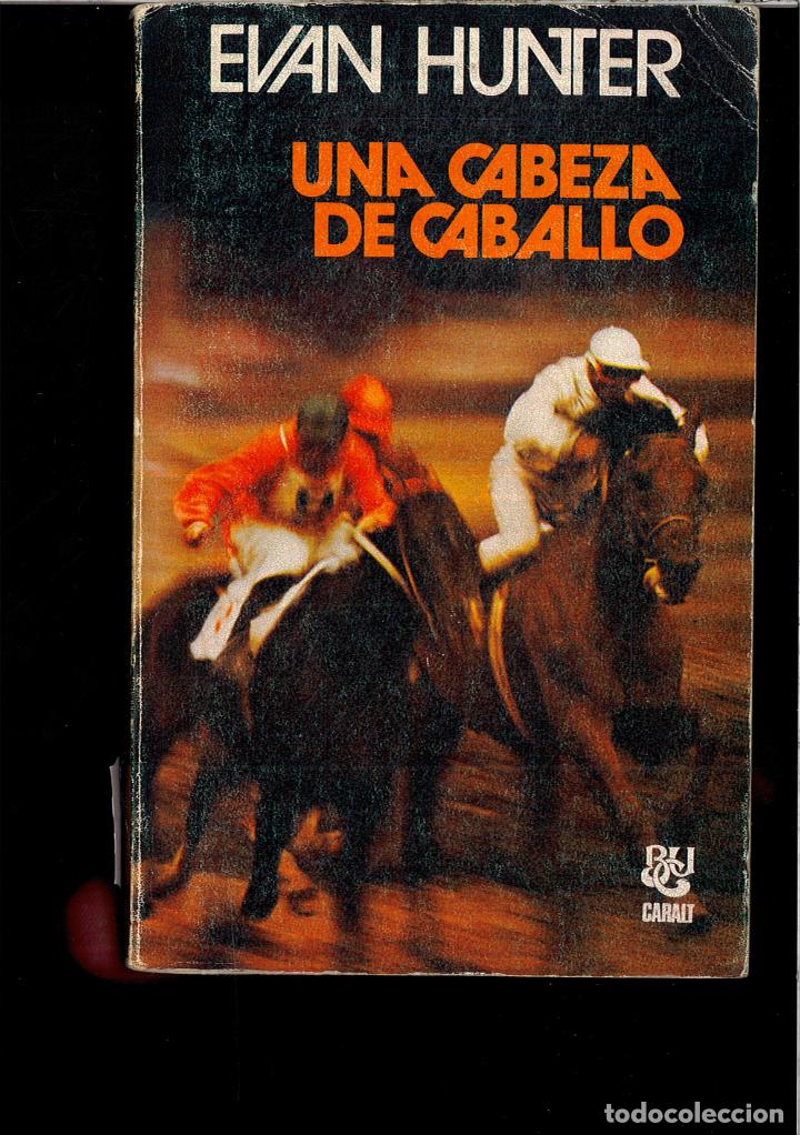 Libros: UNA CABEZA DE CABALLO - EVAN HUNTER - Foto 1