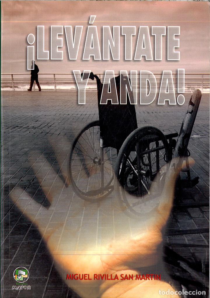 Libros: LEVANTATE Y ANDA - MIGUEL RIVILLA SAN MARTIN - Foto 1