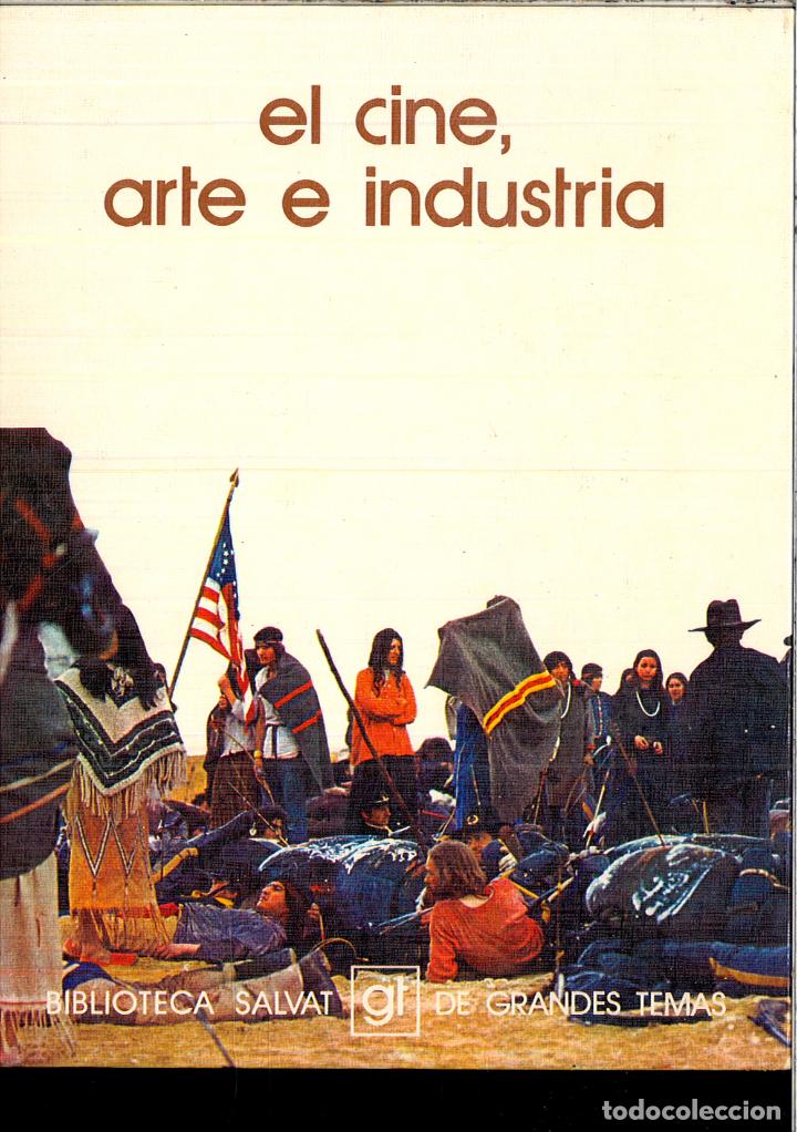 Libros: EL CINE ARTE E INDUSTRIA - Foto 1