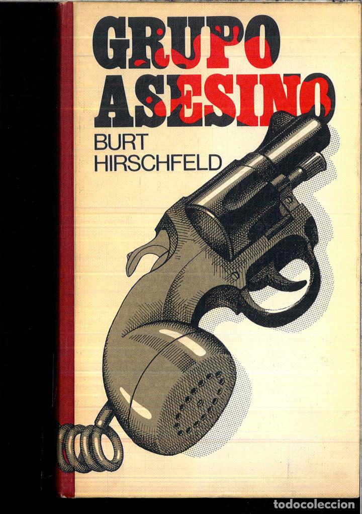 Libros: GRUPO ASESINO - BURT HIRSCHFELD - Foto 1