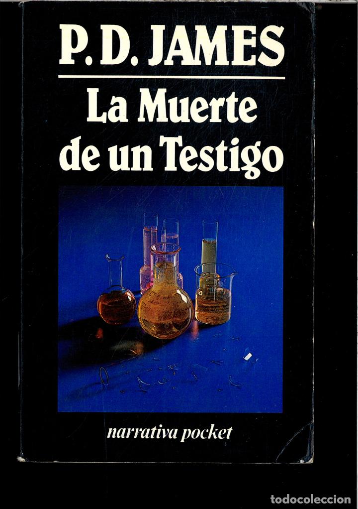 Libros: LA MUERTE DE UN TESTIGO - P. D. JAMES - Foto 1