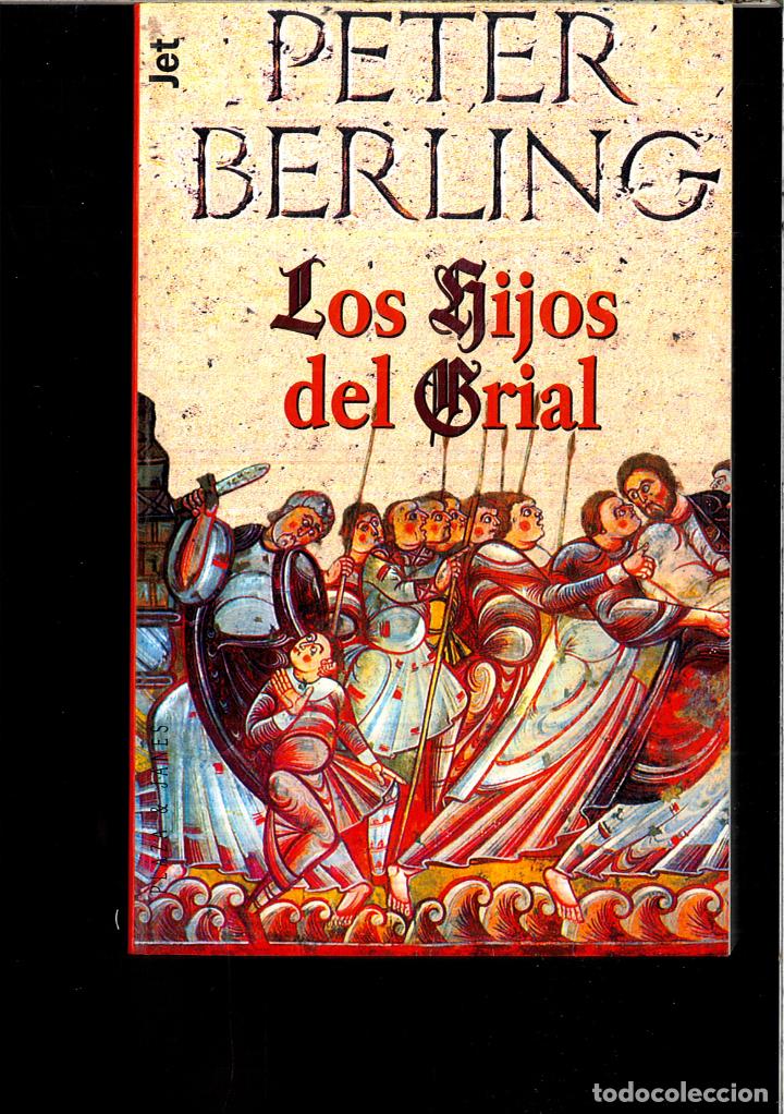 Libros: LOS HIJOS DEL GRIAL - PETER BERLING - Foto 1
