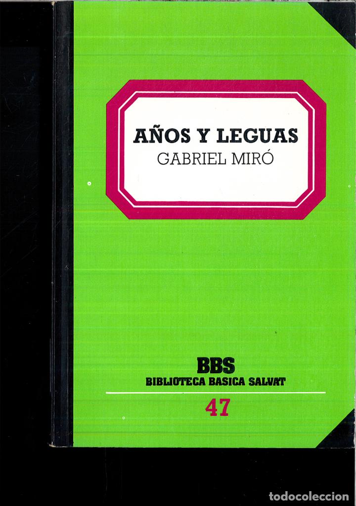 Libros: A&Ntilde;OS Y LEGUAS - GABRIEL MIRO - Foto 1