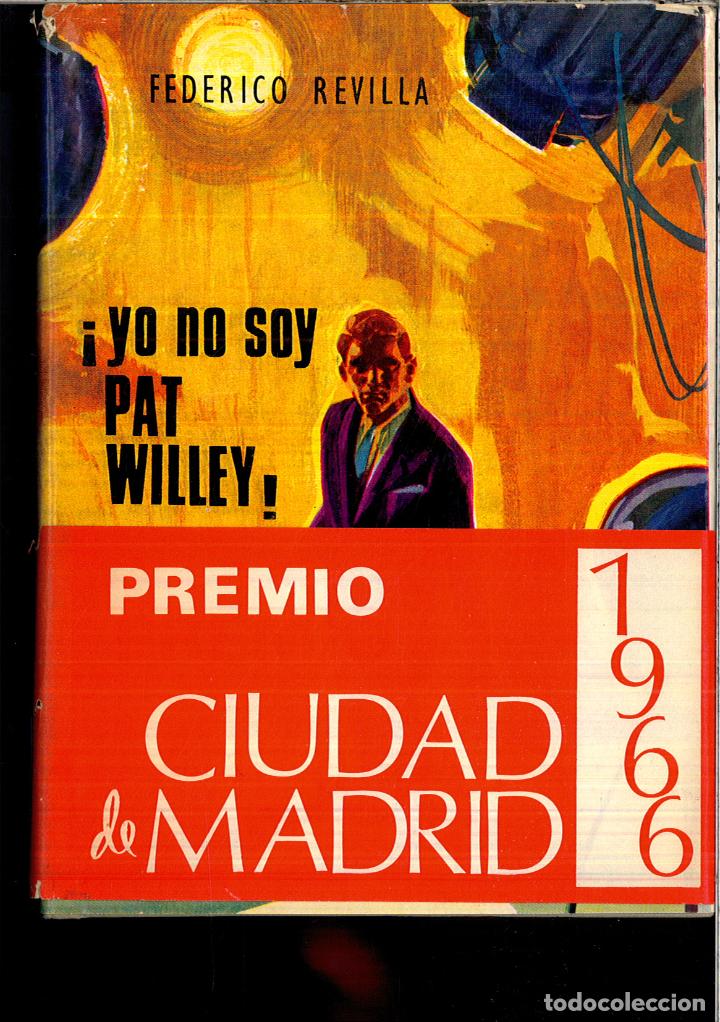 Libros: YO SOY PAT WILLEY - FEDERICO REVILLA - Foto 1