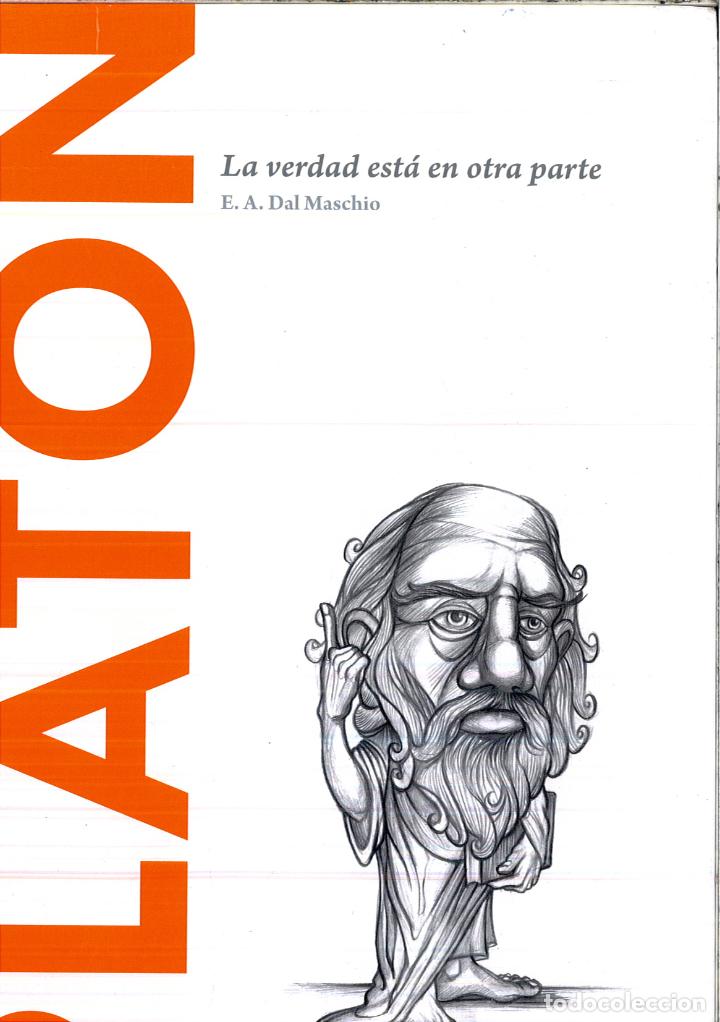 Libros: PLATON (LA VERDAD ESTA EN OTRA PARTE) - E.A. DAL MASCHIO - Foto 1