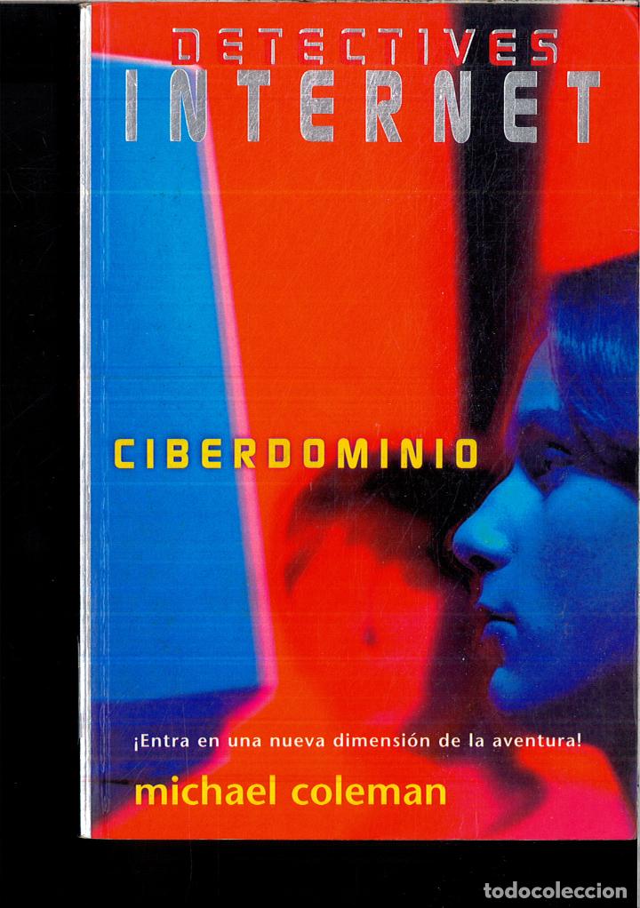 Libros: Detectives internet. ciberdominio - Michael Coleman - Foto 1