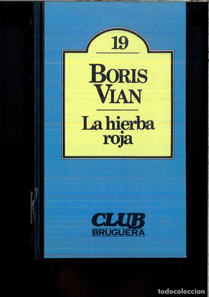 Libros: LA HIERBA ROJA - BORIS VIAN - Foto 1