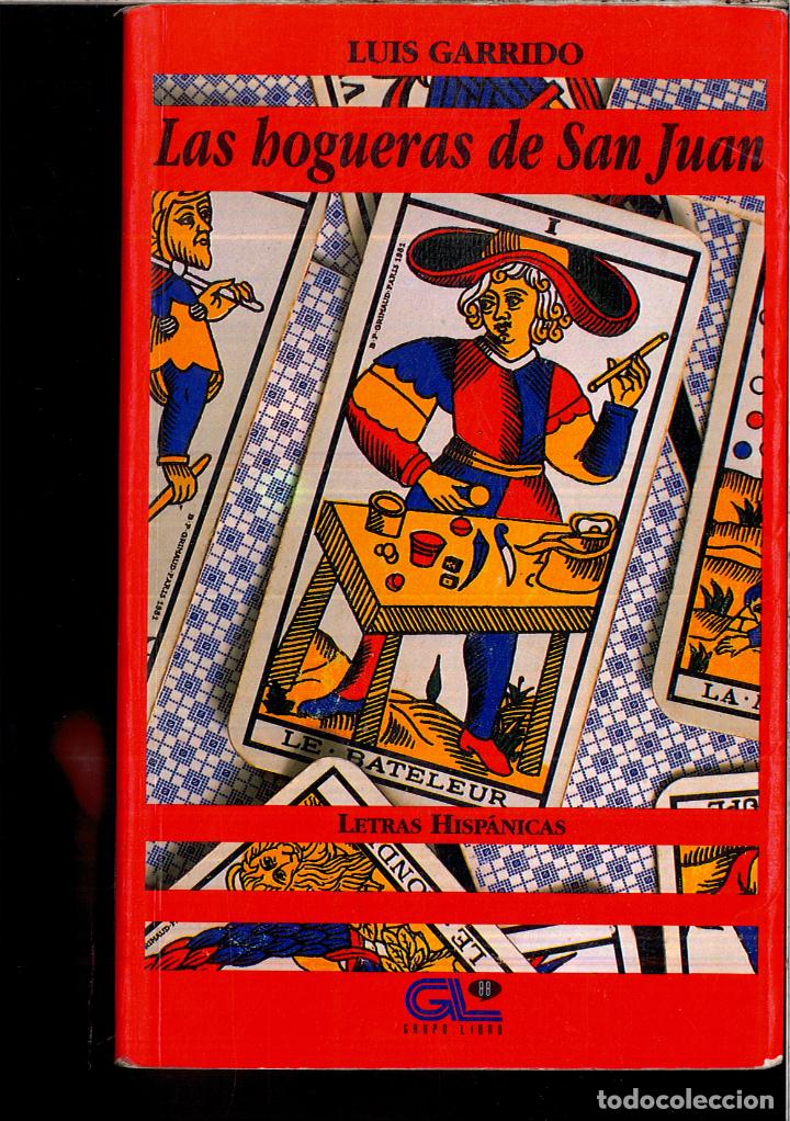 Libros: Las hogueras de san Juan - Garrido, Luis - Foto 1
