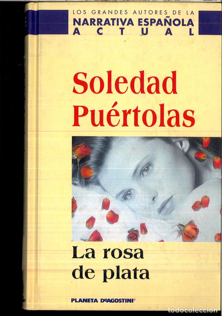 Libros: LA ROSA DE PLATA - SOLEDAD PUERTOLAS - Foto 1