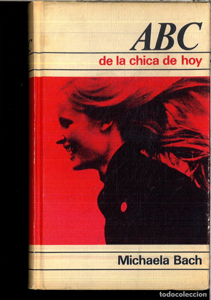 Libros: DE LA CHICA DE HOY - MICHAELA BACH - Foto 1