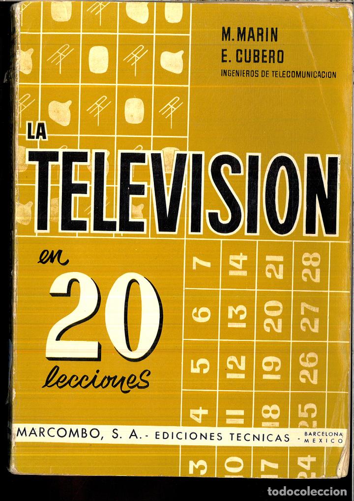 Libros: LA TELEVISION EN 20 LECCIONES - M. MARIN - E. CUBERO - Foto 1