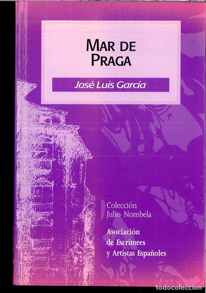 Libros: Mar De Praga - Garc&iacute;a Herrera, Jos&eacute; Luis - Foto 1