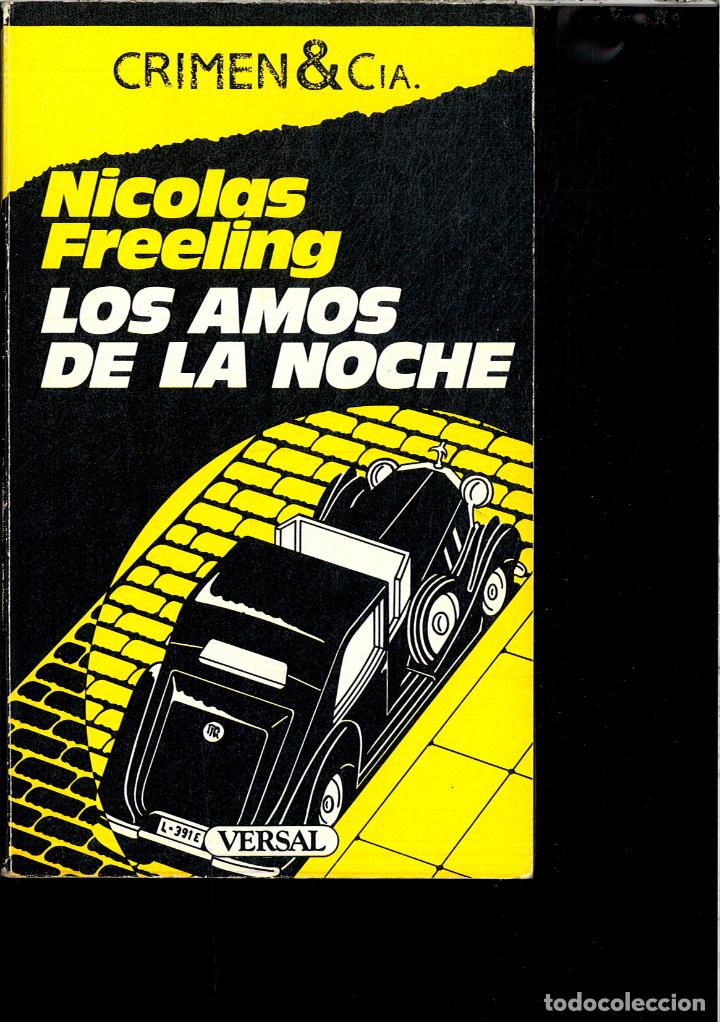 Libros: LOS AMOS DE LA NOCHE - NICOLAS FREELING - Foto 1