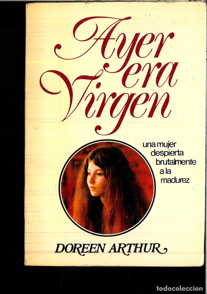 Libros: AYER ERA VIRGEN - DOREEN ARTHUR - Foto 1