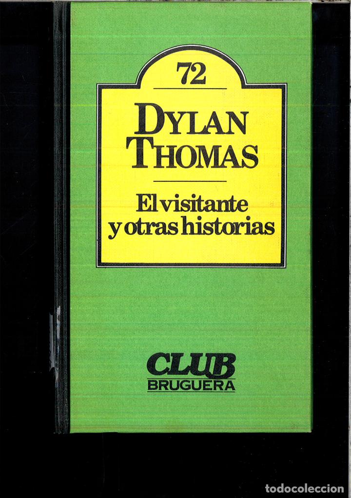 Libros: EL VISITANTE Y OTRAS HISTORIAS - DYLAN THOMAS - Foto 1