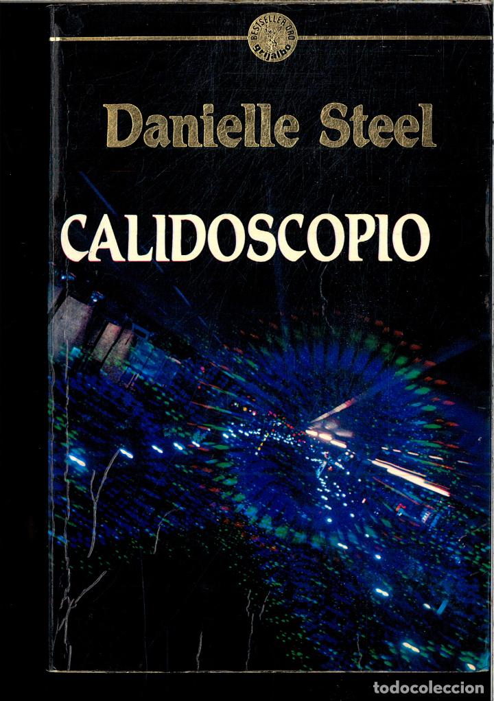 Libros: CALIDOSCOPIO - DANIELLE STEEL - Foto 1
