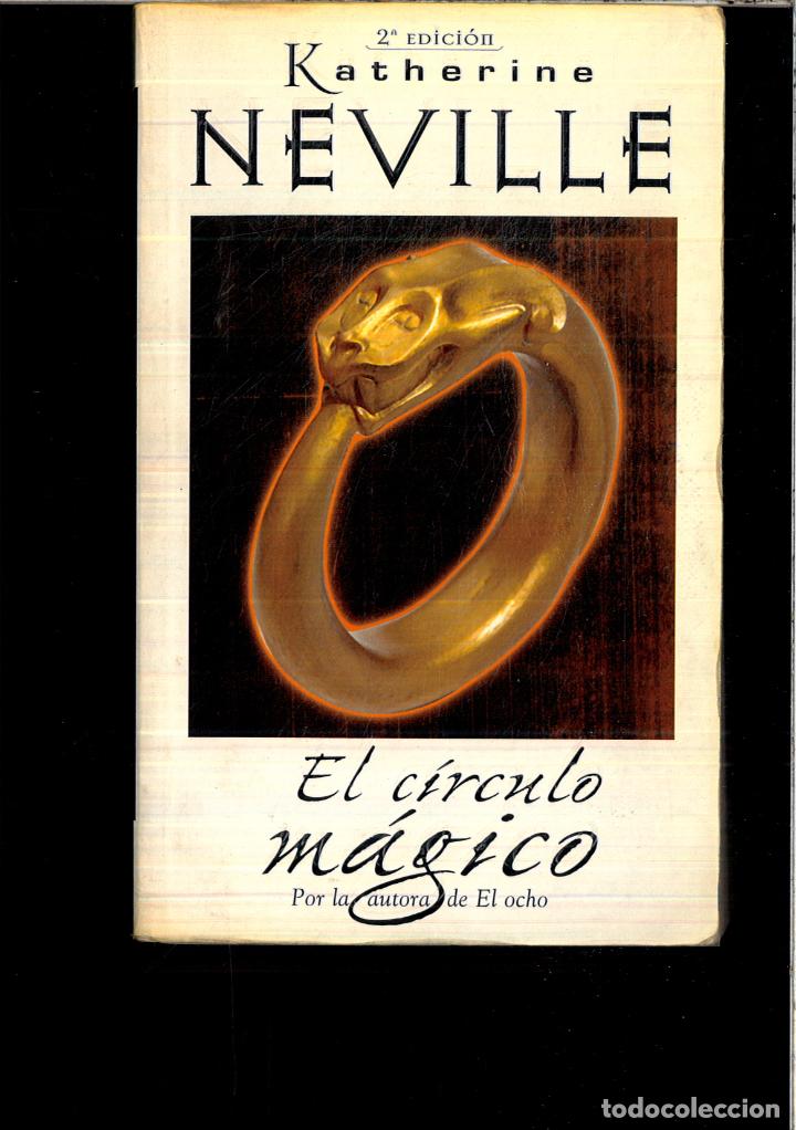 Libros: El c&iacute;rculo m&aacute;gico - NEVILLE, KATHERINE - Foto 1