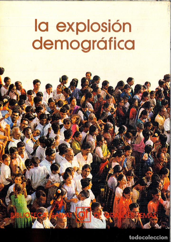 Libros: LA EXPLOSION DEMOGRAFICA - Foto 1