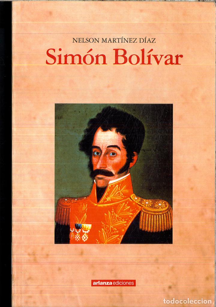 Libros: SIMON BOLIVAR - NELSON MARTINEZ DIAZ - Foto 1