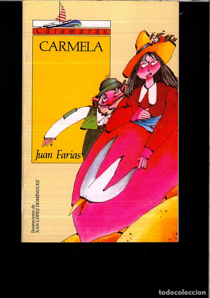 Libros: Carmela - Frias, Juan - Foto 1