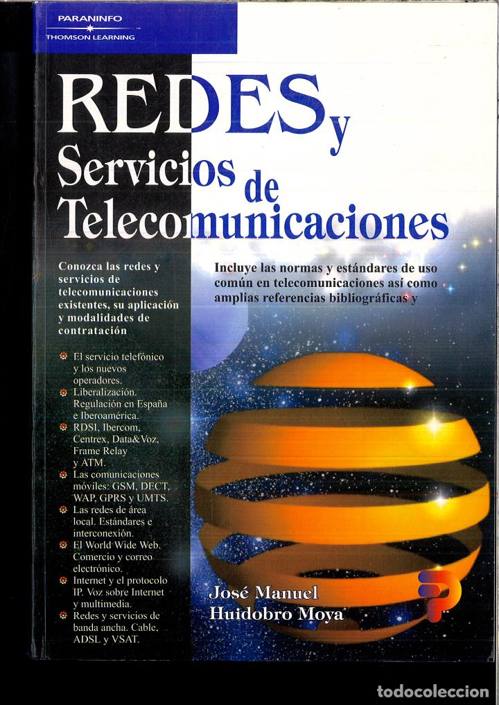 Libros: Redes y Servicios de Telecomunicaciones - J.M. HUIDOBRO - Foto 1