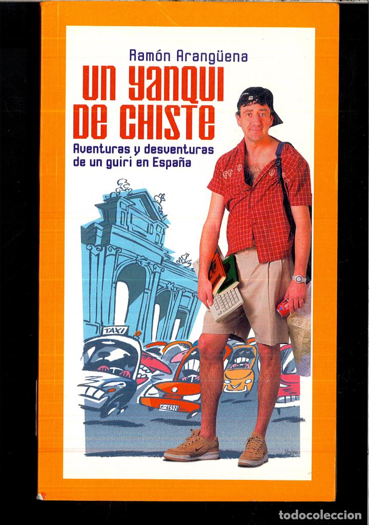 Libros: UN YANKI DE CHISTE - RAMON ARANG&Atilde;f&Acirc;oENA - Foto 1