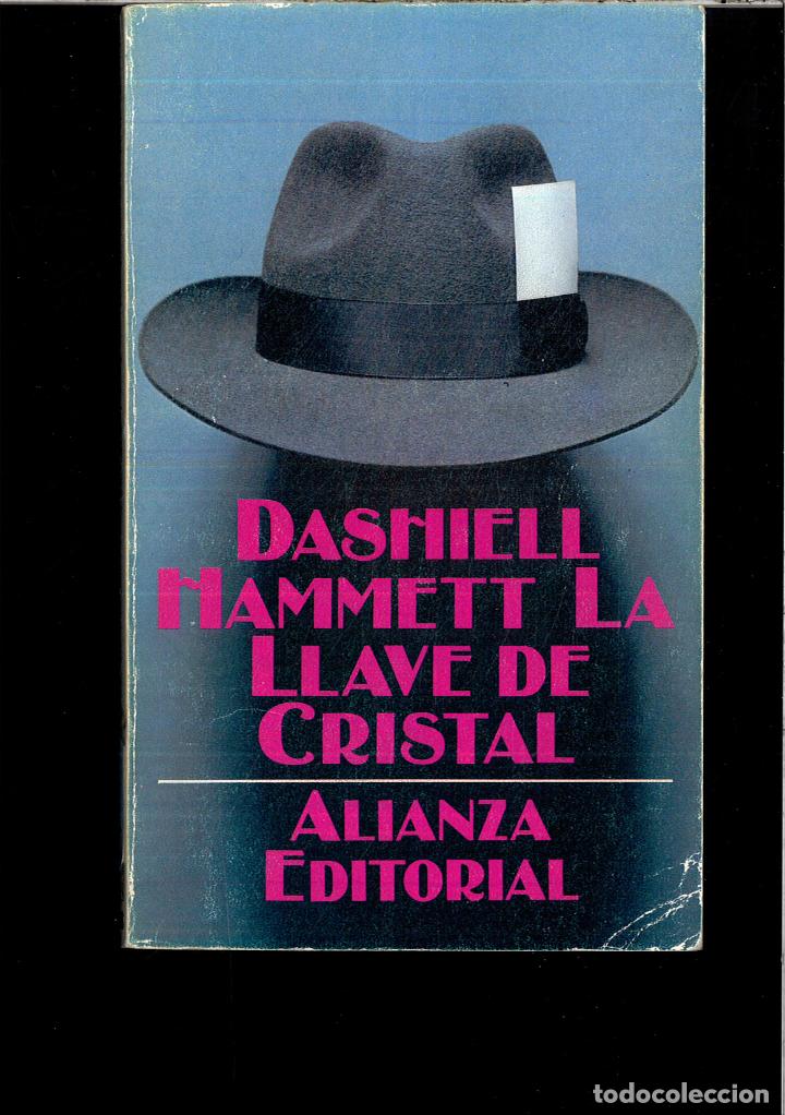 Libros: LA LLAVE DE CRISTAL - DASHIELL HAMMETT - Foto 1