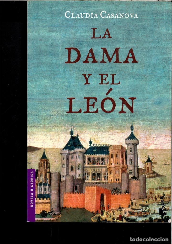 Libros: La dama y el le&oacute;n - Casanova Pannon, Claudia - Foto 1