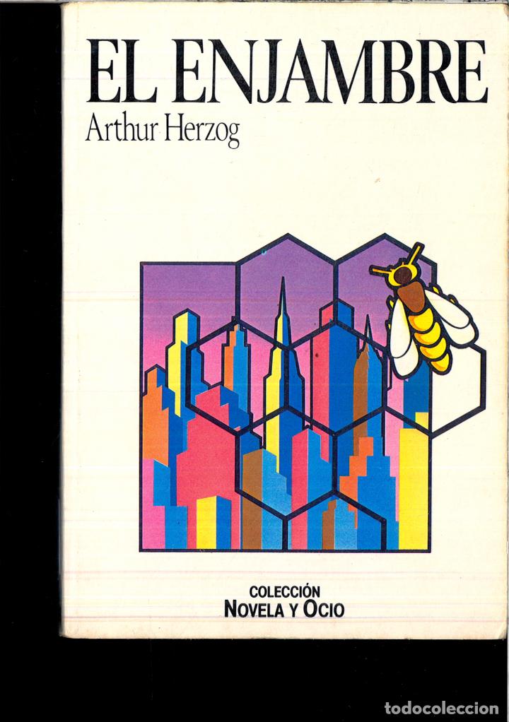 Libros: EL ENJAMBRE - ARTHUR HERZOG - Foto 1