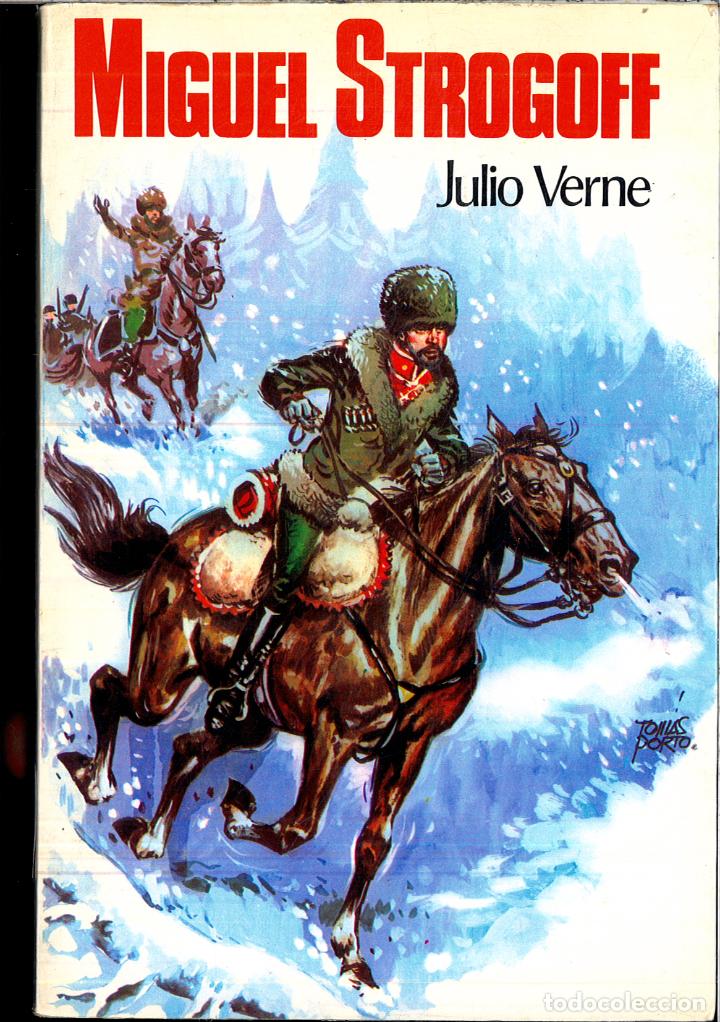 Libros: MIGUEL STROGOFF - JULIO VERNE - Foto 1